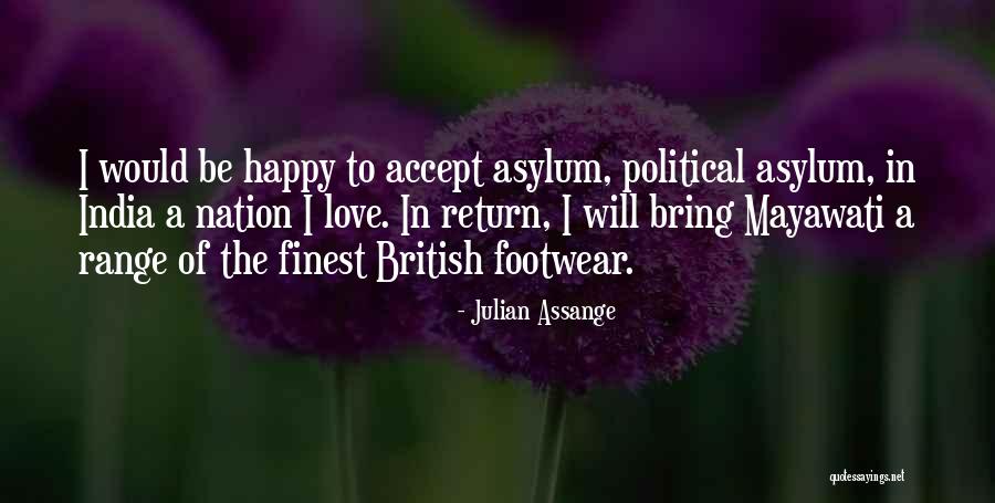 Footwear Love Quotes By Julian Assange Footwear Love Quotes By Julian Assange