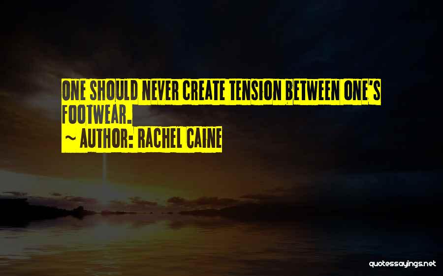 Footwear Quotes By Rachel Caine