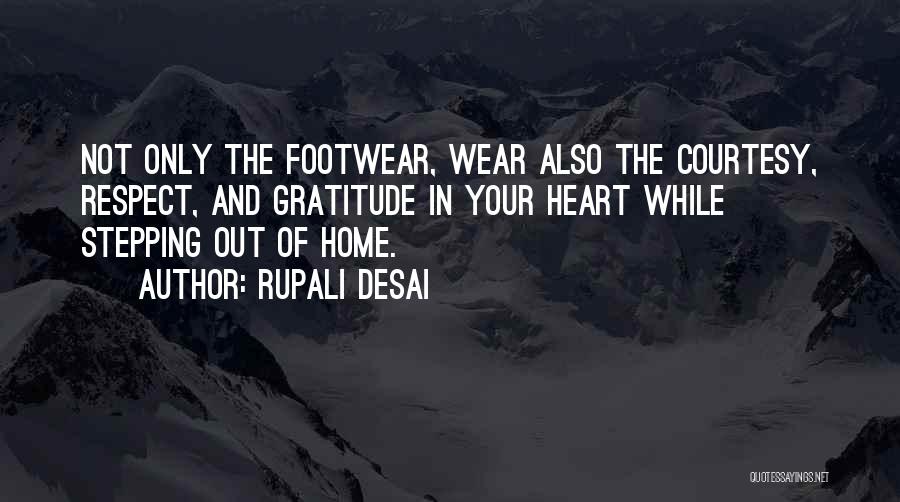 Footwear Quotes By Rupali Desai