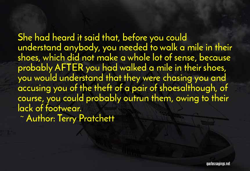 Footwear Quotes By Terry Pratchett