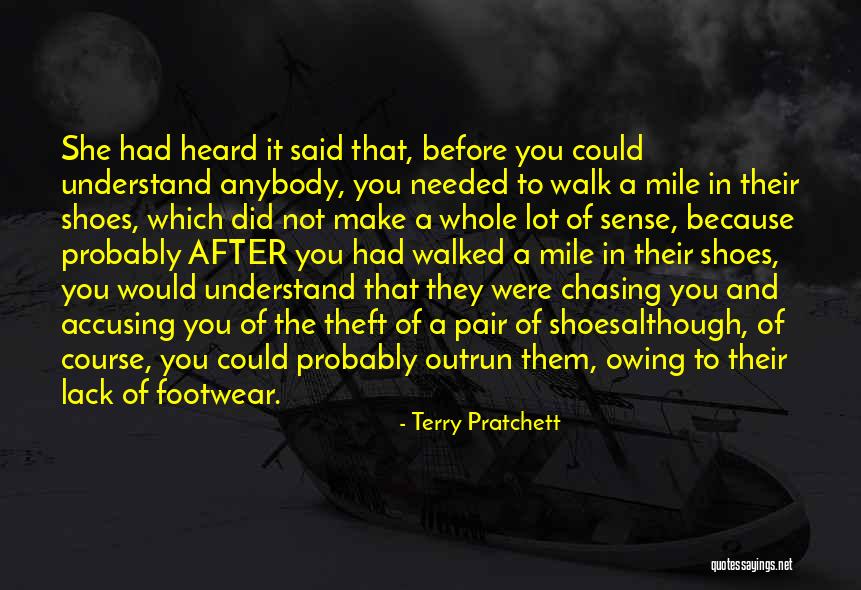 Footwear Quotes By Terry Pratchett