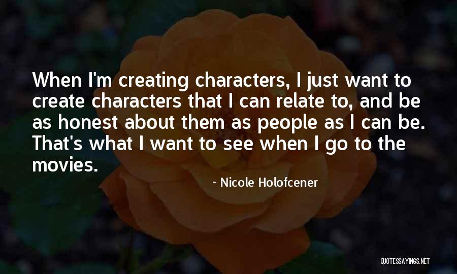 Fooview App Quotes By Nicole Holofcener Fooview App Quotes By Nicole Holofcener