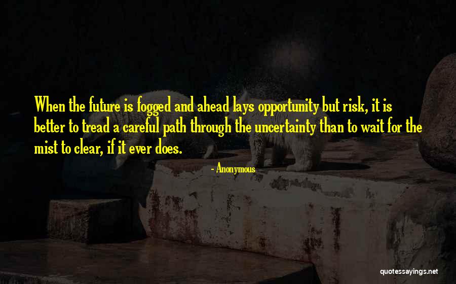 For A Better Future Quotes By Anonymous For A Better Future Quotes By Anonymous