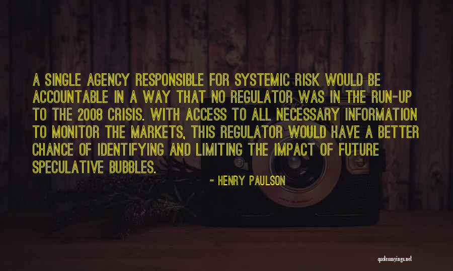 For A Better Future Quotes By Henry Paulson For A Better Future Quotes By Henry Paulson