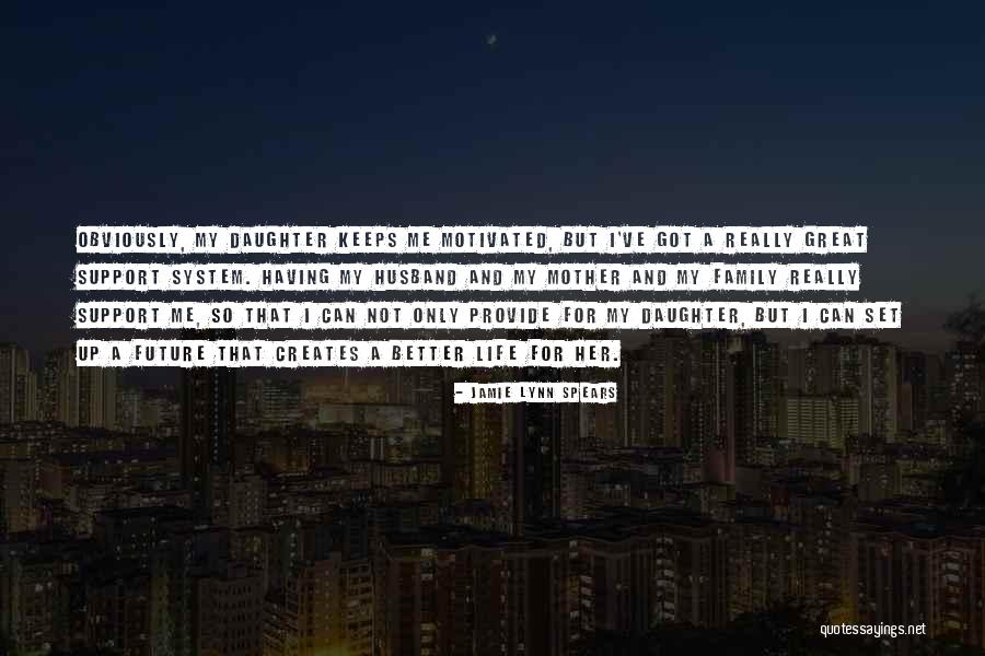 For A Better Future Quotes By Jamie Lynn Spears For A Better Future Quotes By Jamie Lynn Spears