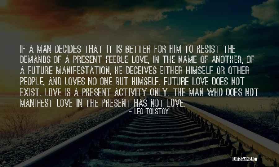 For A Better Future Quotes By Leo Tolstoy For A Better Future Quotes By Leo Tolstoy