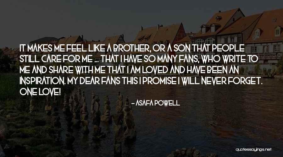 For A Brother Quotes By Asafa Powell