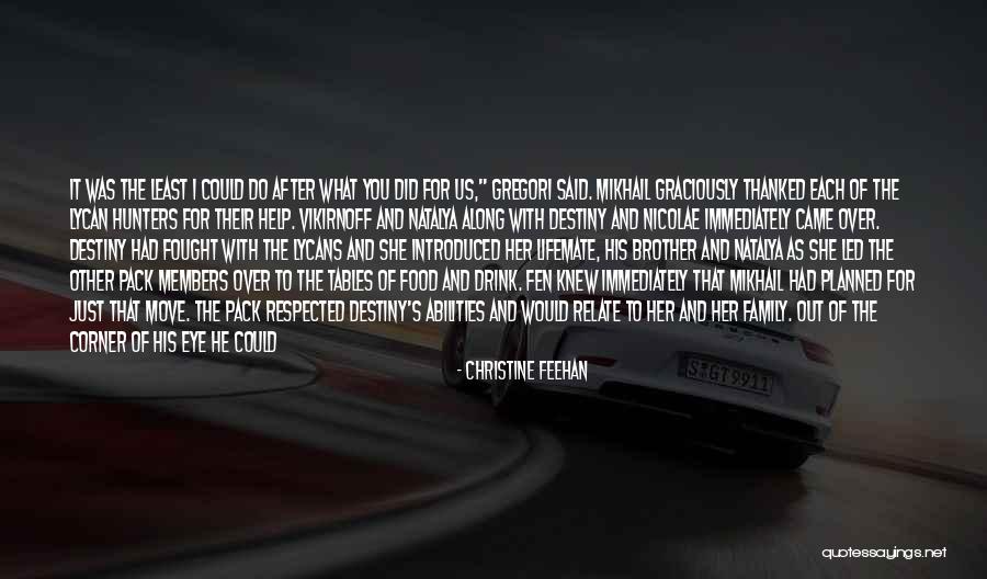 For A Brother Quotes By Christine Feehan For A Brother Quotes By Christine Feehan