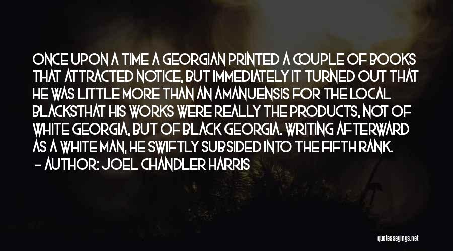 For A Couple Quotes By Joel Chandler Harris