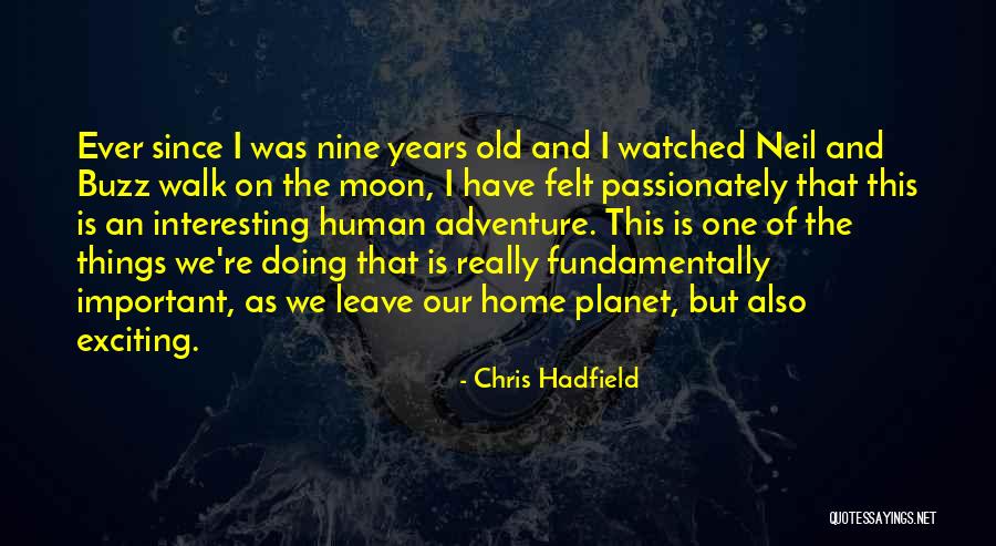 For A E Coragem Quotes By Chris Hadfield For A E Coragem Quotes By Chris Hadfield