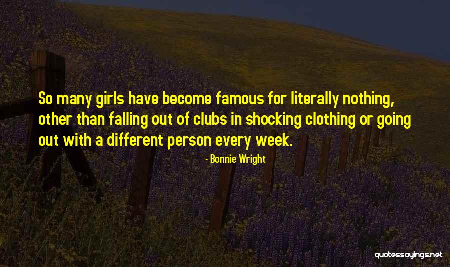 For A Girl Quotes By Bonnie Wright For A Girl Quotes By Bonnie Wright