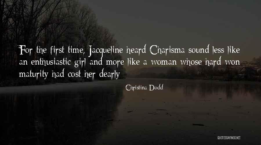 For A Girl Quotes By Christina Dodd For A Girl Quotes By Christina Dodd