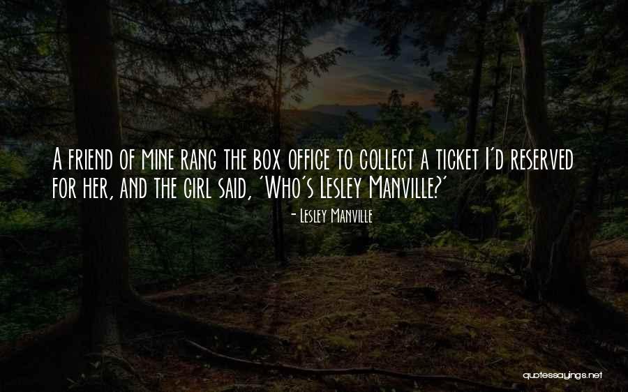 For A Girl Quotes By Lesley Manville For A Girl Quotes By Lesley Manville