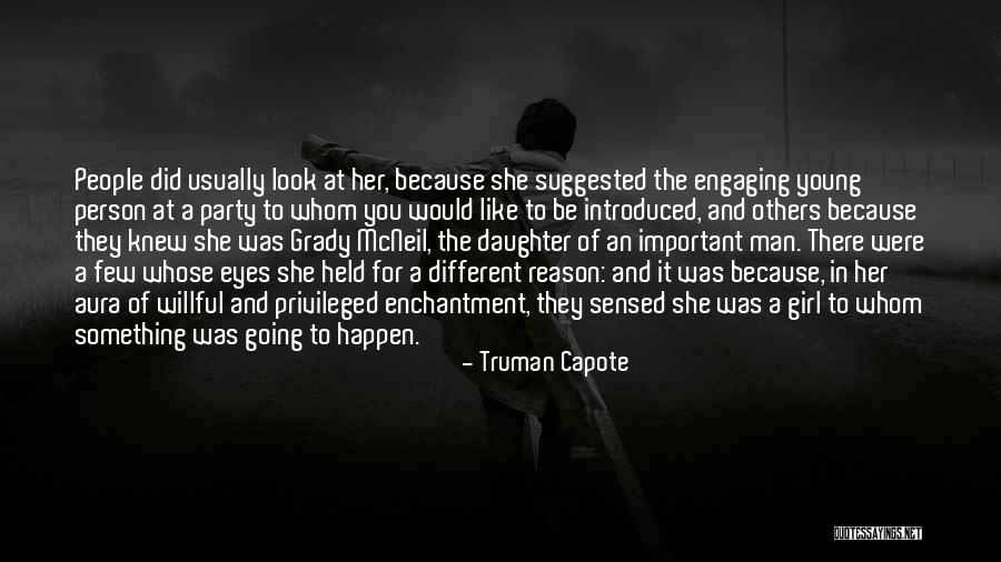 For A Girl Quotes By Truman Capote For A Girl Quotes By Truman Capote