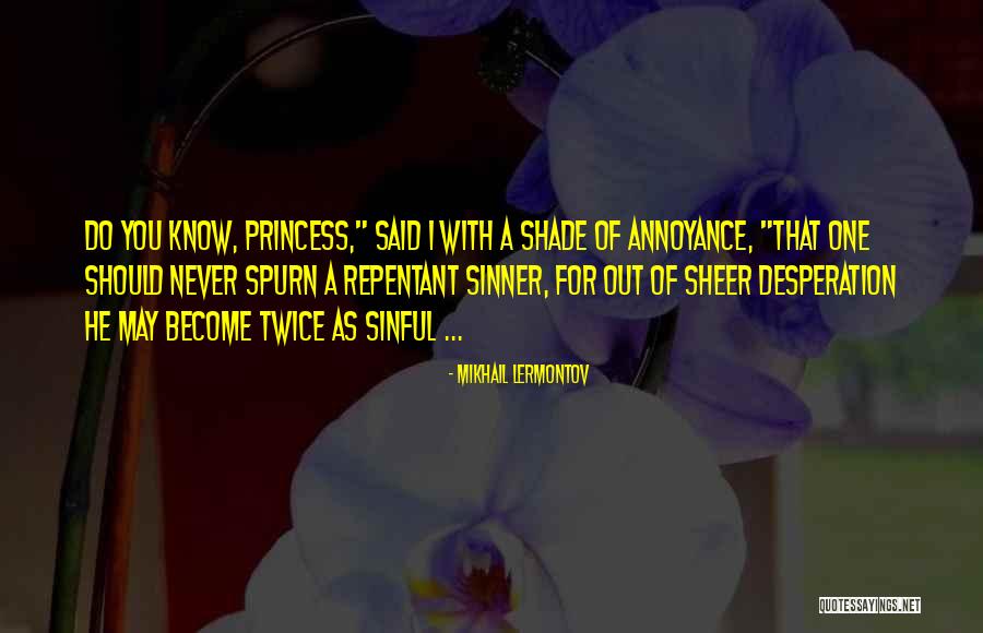 For A Princess Quotes By Mikhail Lermontov For A Princess Quotes By Mikhail Lermontov