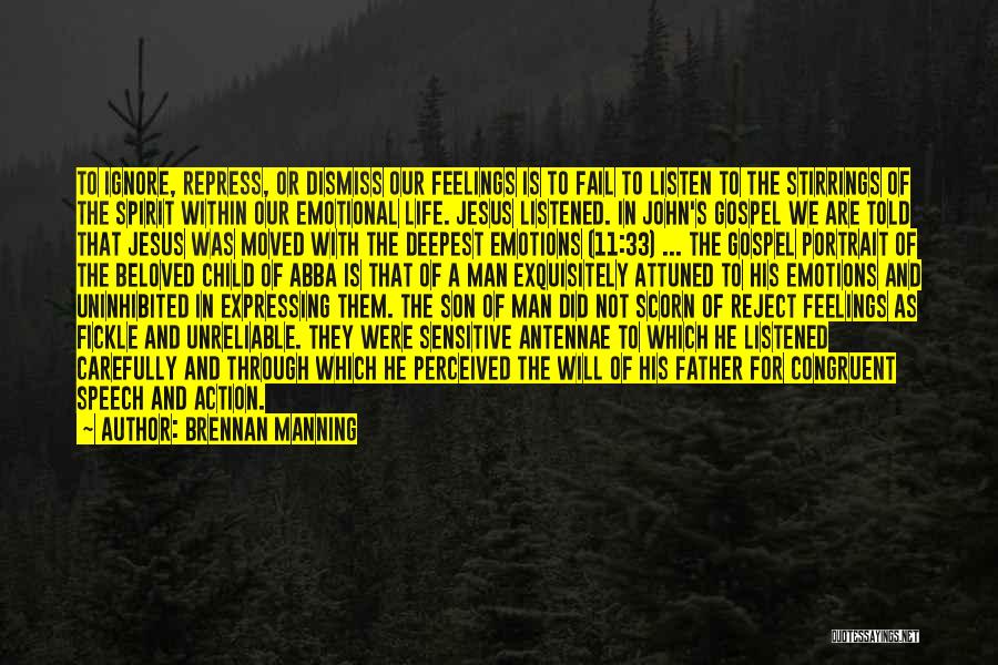 For A Son Quotes By Brennan Manning