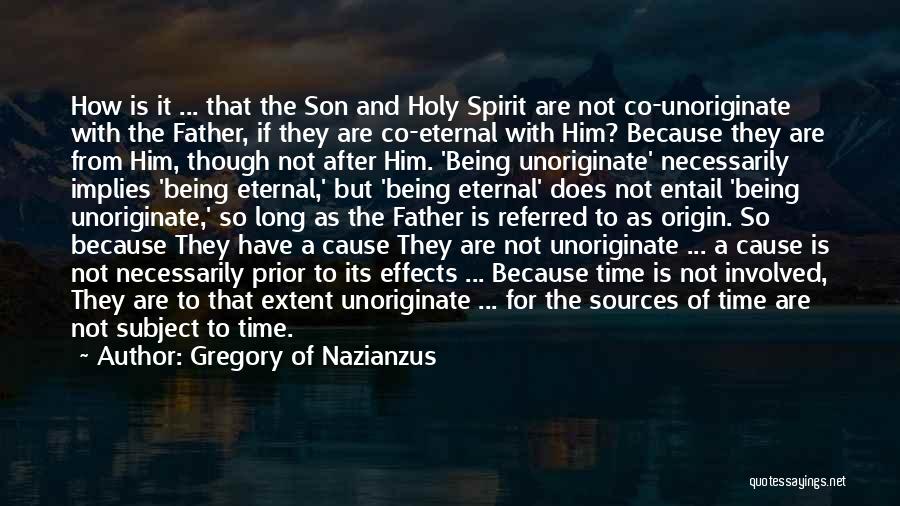 For A Son Quotes By Gregory Of Nazianzus