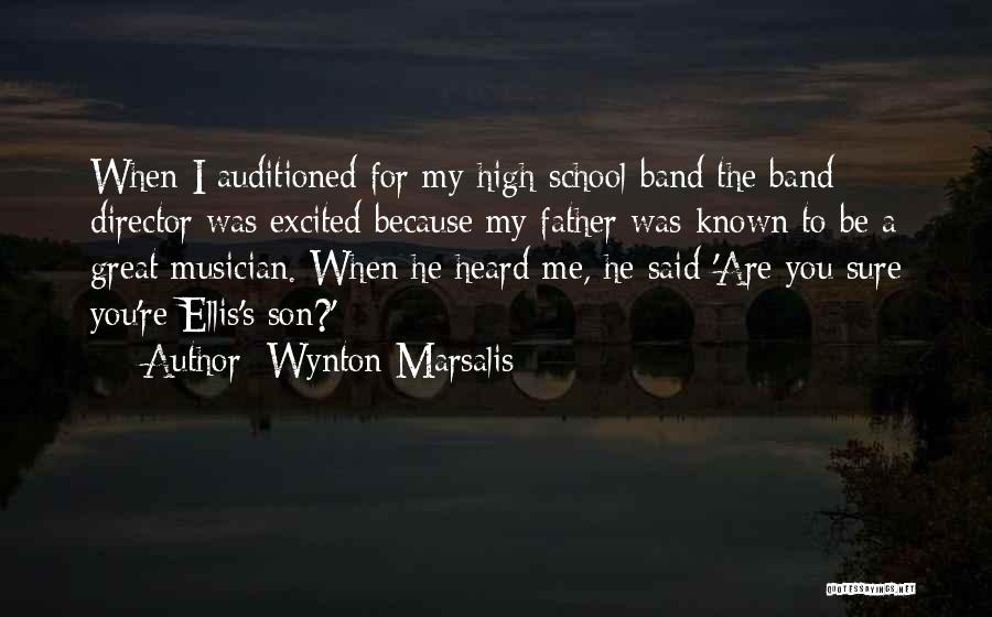 For A Son Quotes By Wynton Marsalis