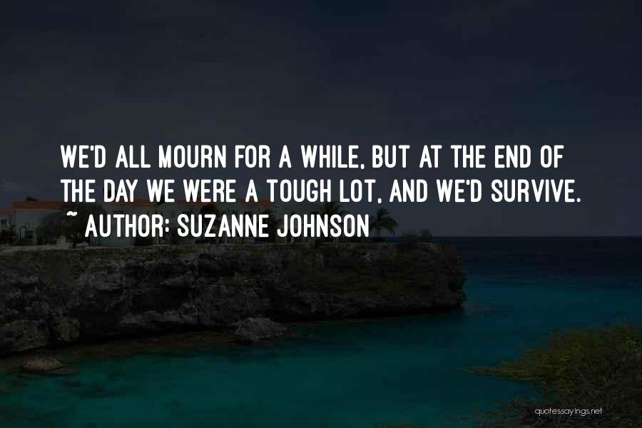 For A While Quotes By Suzanne Johnson