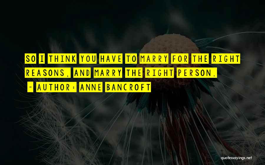 For Anniversary Quotes By Anne Bancroft