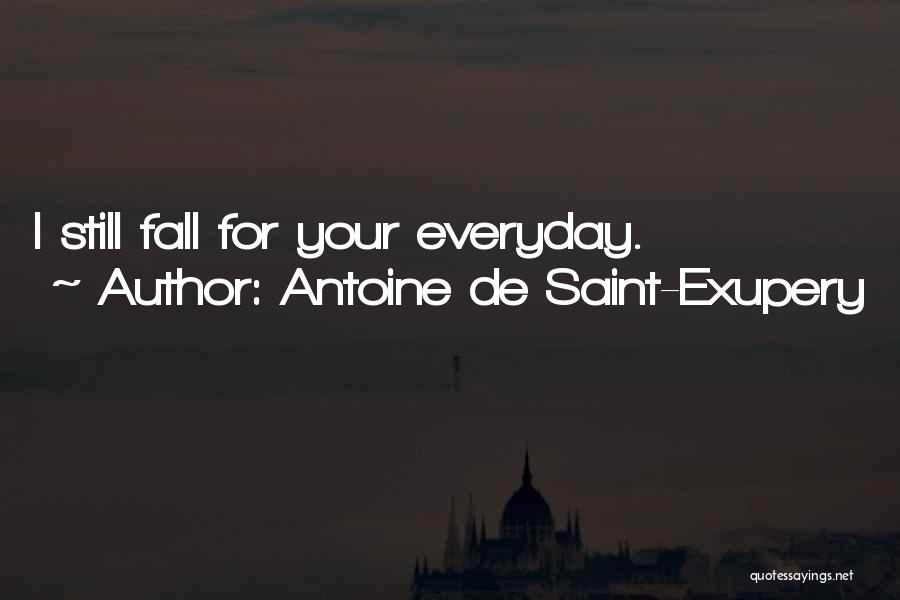 For Anniversary Quotes By Antoine De Saint-Exupery