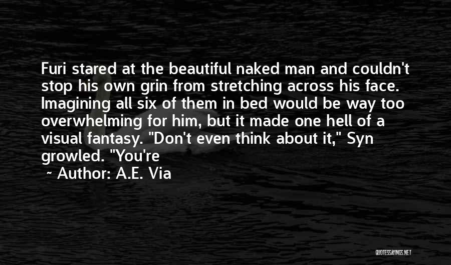 For Beautiful Face Quotes By A.E. Via For Beautiful Face Quotes By A.E. Via