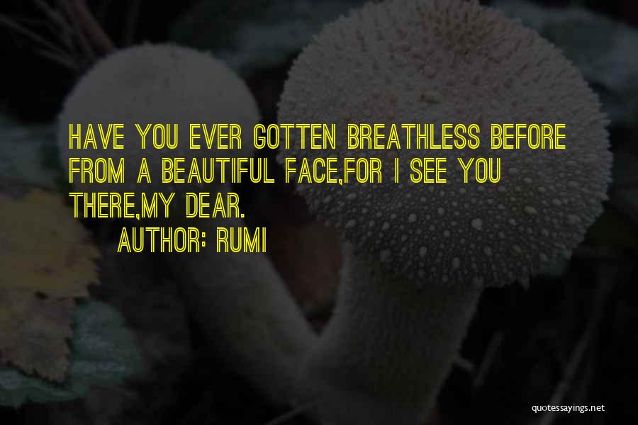 For Beautiful Face Quotes By Rumi