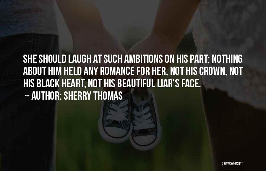 For Beautiful Face Quotes By Sherry Thomas