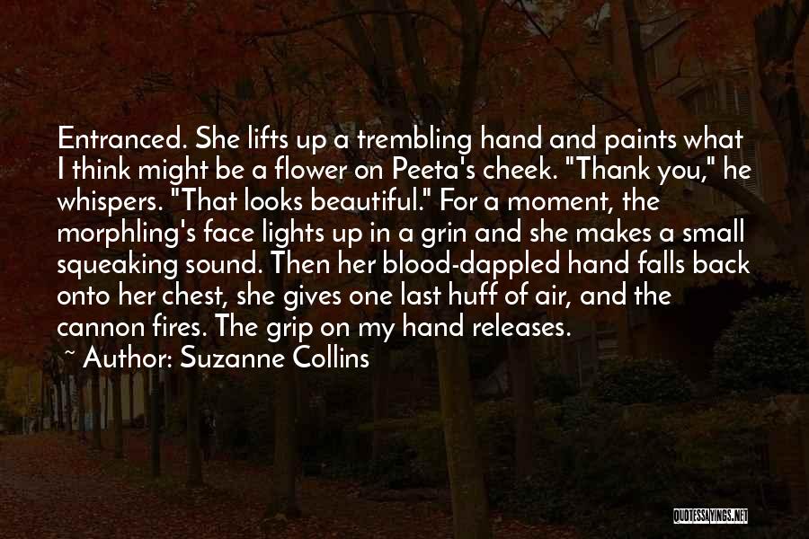 For Beautiful Face Quotes By Suzanne Collins For Beautiful Face Quotes By Suzanne Collins