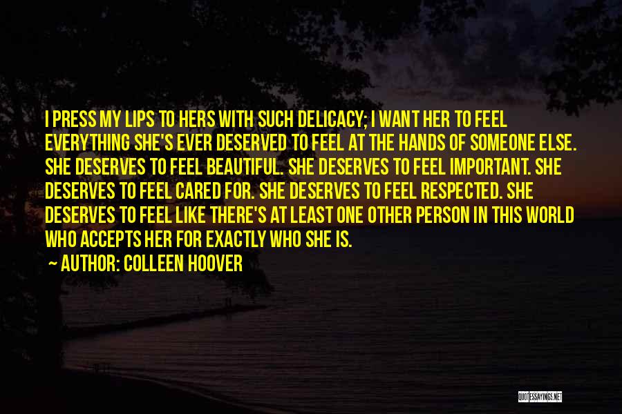 For Beautiful Person Quotes By Colleen Hoover