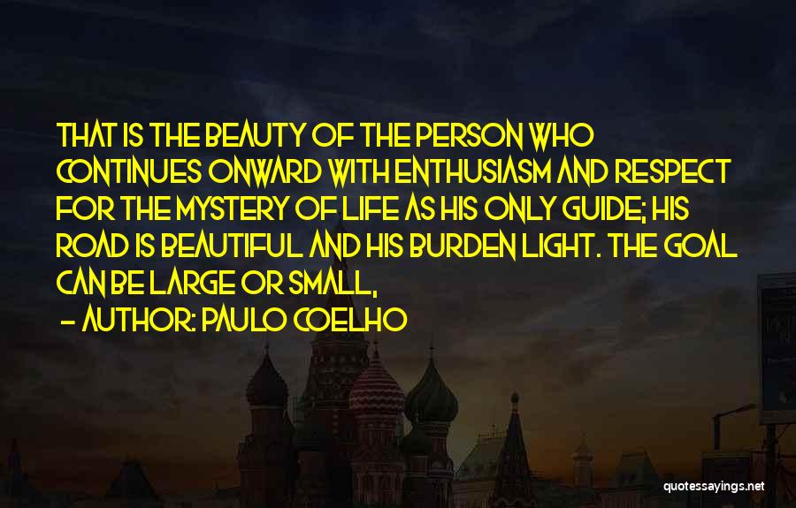 For Beautiful Person Quotes By Paulo Coelho