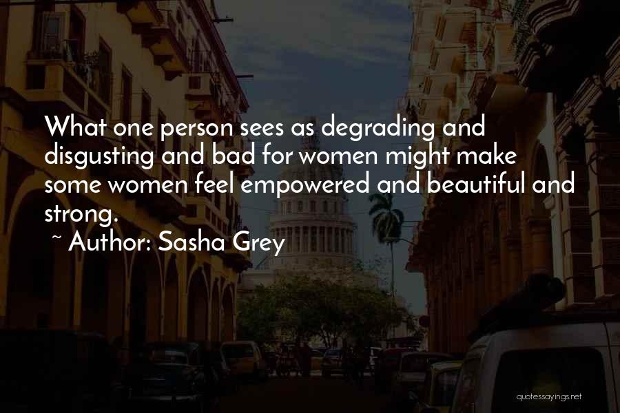 For Beautiful Person Quotes By Sasha Grey