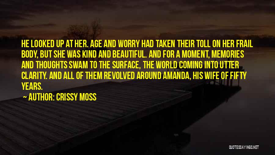 For Beautiful Wife Quotes By Crissy Moss