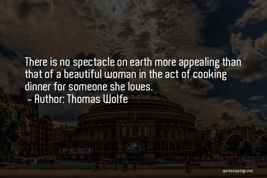 For Beautiful Wife Quotes By Thomas Wolfe