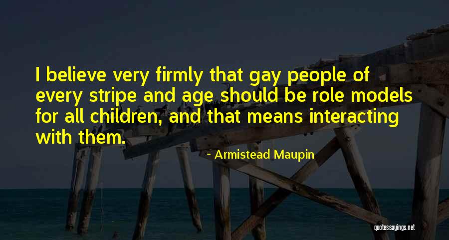 For Believe Quotes By Armistead Maupin For Believe Quotes By Armistead Maupin