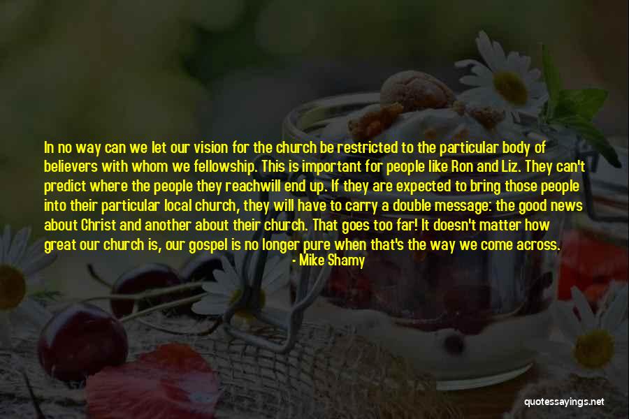 For Believers Quotes By Mike Shamy For Believers Quotes By Mike Shamy