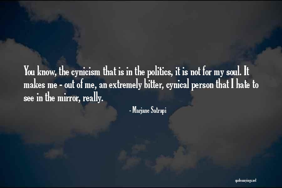 For Bitter Person Quotes By Marjane Satrapi For Bitter Person Quotes By Marjane Satrapi