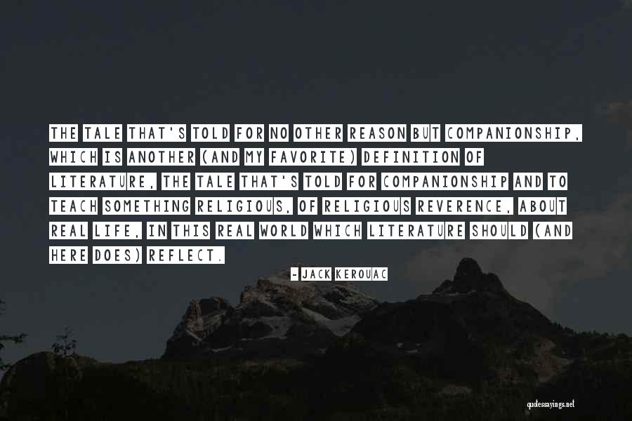 For Companionship Quotes By Jack Kerouac For Companionship Quotes By Jack Kerouac