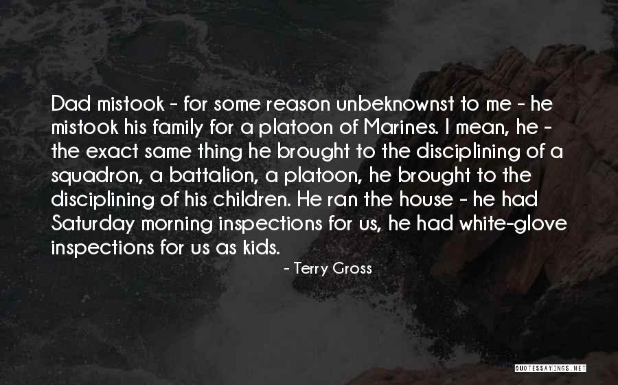 For Dad Quotes By Terry Gross For Dad Quotes By Terry Gross