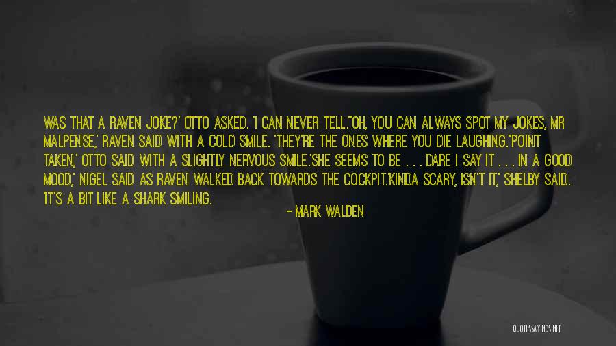 For Drive Band Quotes By Mark Walden For Drive Band Quotes By Mark Walden