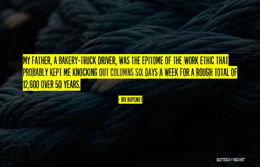 For Driver Quotes By Irv Kupcinet For Driver Quotes By Irv Kupcinet