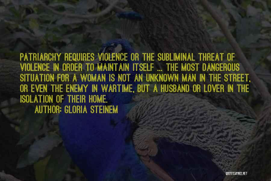 For Enemy Quotes By Gloria Steinem