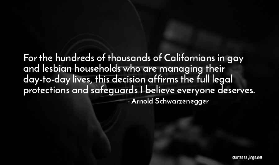 For Gay Marriage Quotes By Arnold Schwarzenegger