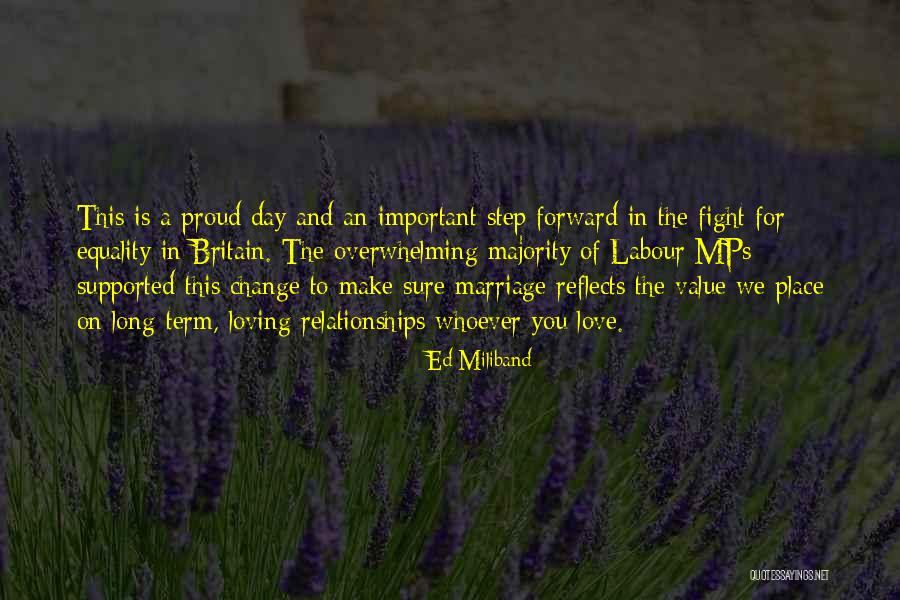 For Gay Marriage Quotes By Ed Miliband