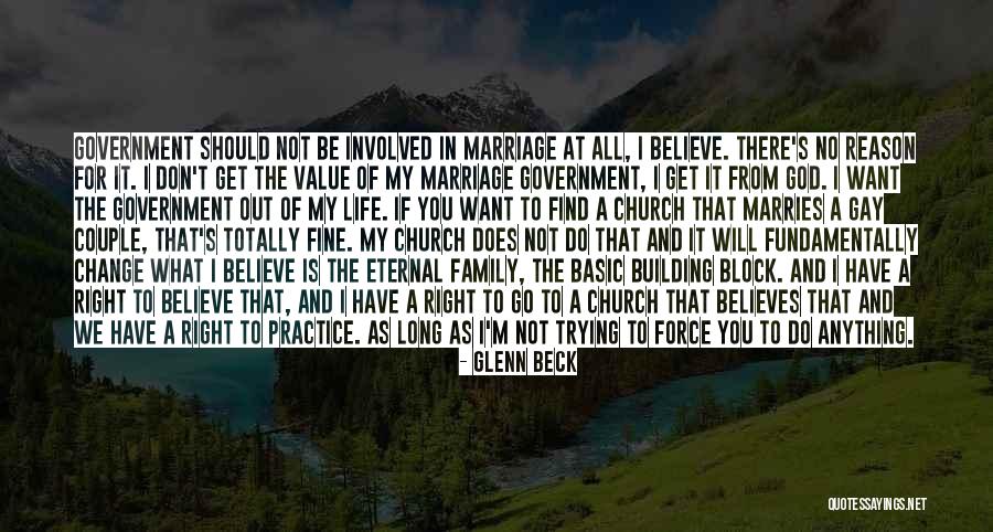 For Gay Marriage Quotes By Glenn Beck