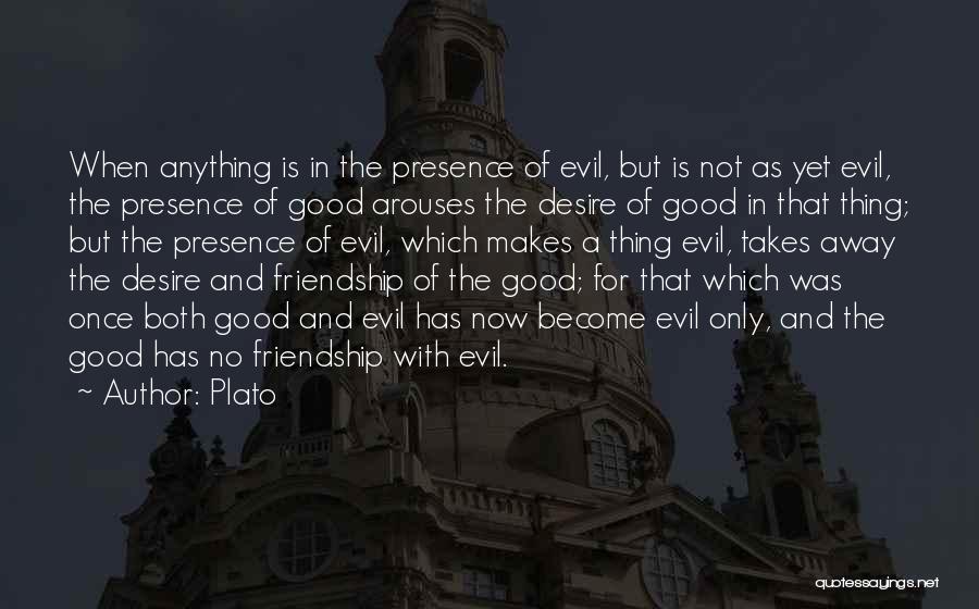 For Good Friendship Quotes By Plato