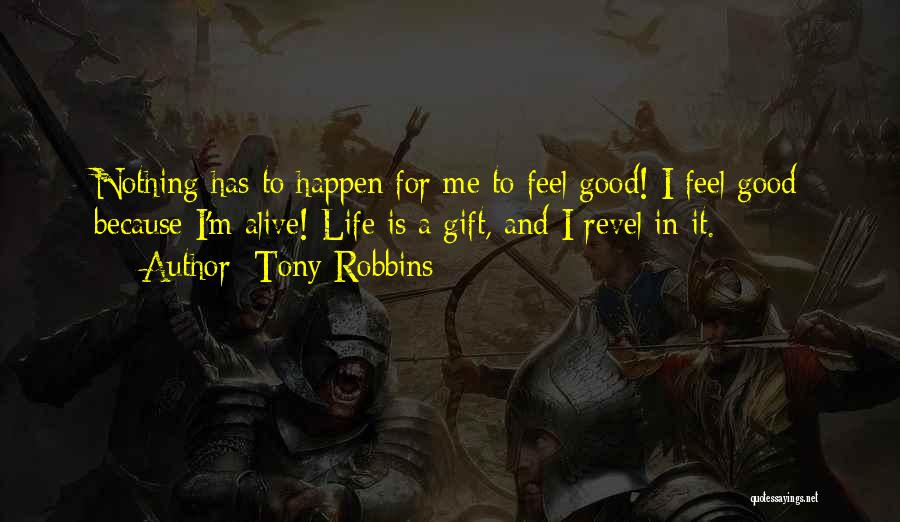 For Good Life Quotes By Tony Robbins