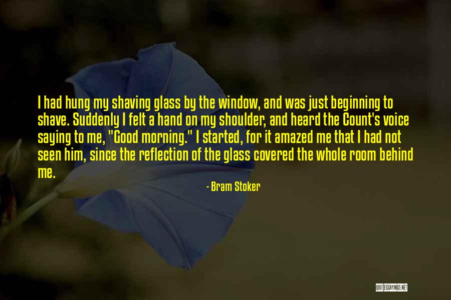 For Good Morning Quotes By Bram Stoker