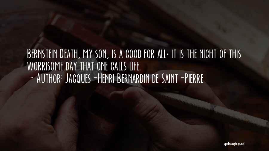 For Good Night Quotes By Jacques-Henri Bernardin De Saint-Pierre