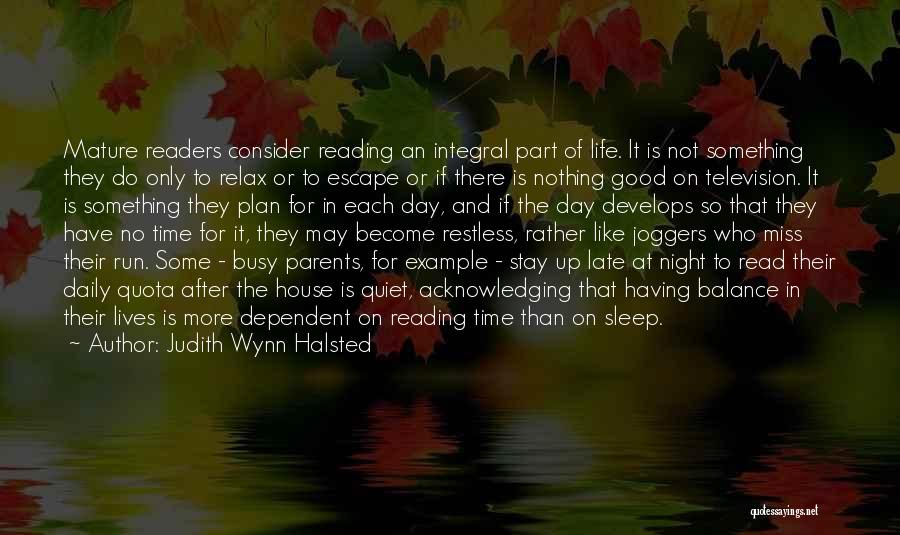 For Good Night Quotes By Judith Wynn Halsted